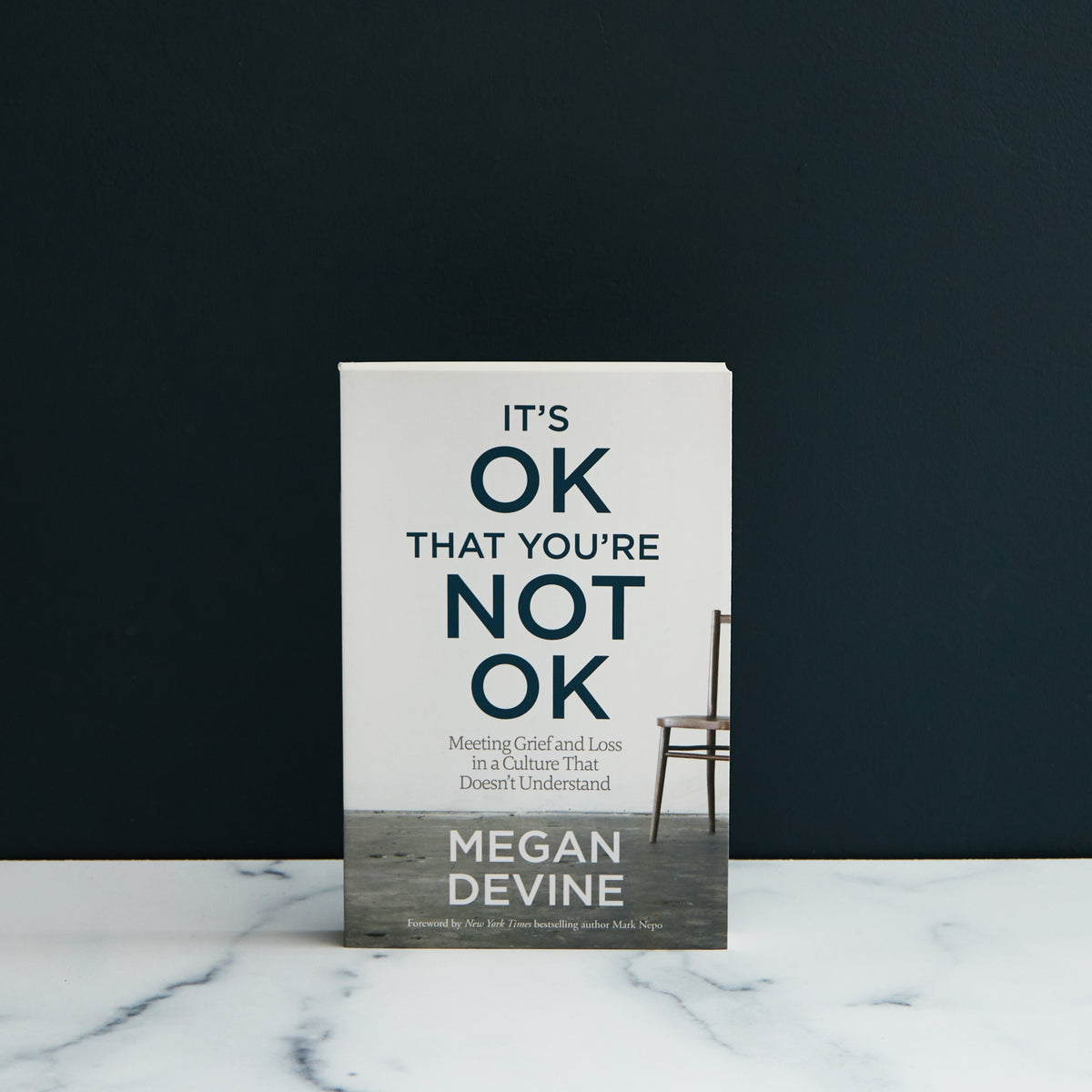 It's OK That You're Not OK by Megan Devine
